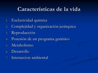caracter sticas de la vida