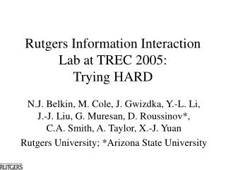 Rutgers Information Interaction Lab at TREC 2005: Trying HARD