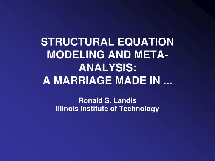structural equation modeling and meta analysis a marriage made in