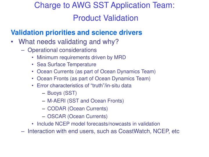 charge to awg sst application team product validation