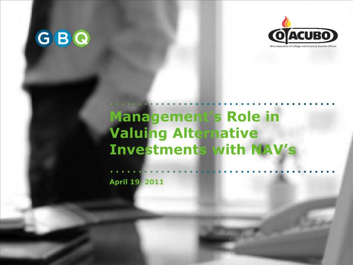 management s role in valuing alternative investments with nav s