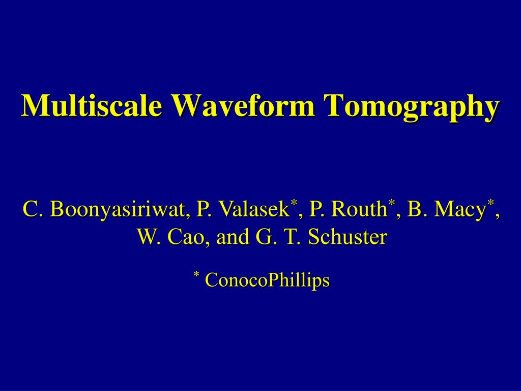 PPT - Multiscale Waveform Tomography PowerPoint Presentation, free ...