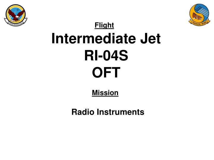 intermediate jet ri 04s oft