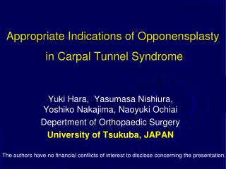 Appropriate Indications of Opponensplasty in Carpal Tunnel Syndrome