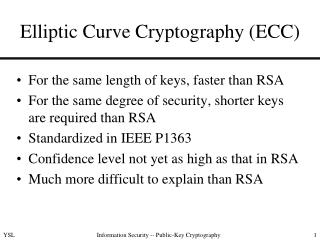 Elliptic Curve Cryptography (ECC)
