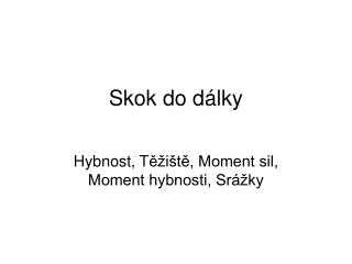 skok do d lky
