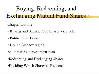 Buying, Redeeming, and Exchanging Mutual Fund Shares