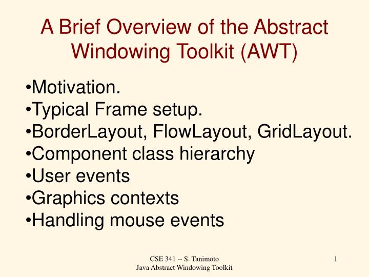 a brief overview of the abstract windowing toolkit awt