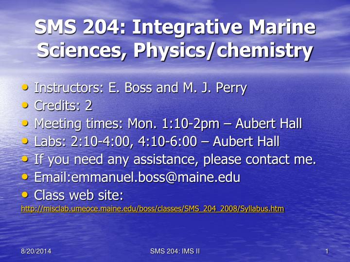 sms 204 integrative marine sciences physics chemistry