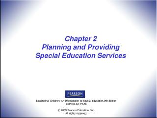 Chapter 2 Planning and Providing Special Education Services