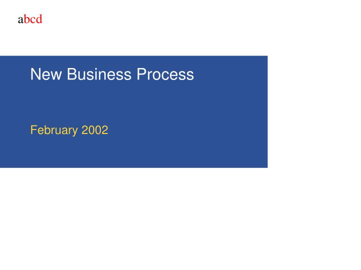 new business process