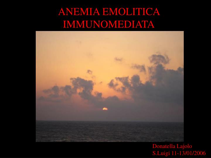 anemia emolitica immunomediata