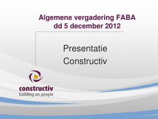 algemene vergadering faba dd 5 december 2012