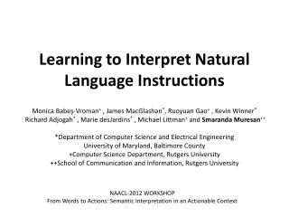 Learning to Interpret Natural Language Instructions