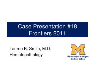 Case Presentation #18 Frontiers 2011