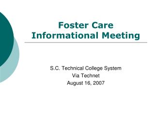 Foster Care Informational Meeting