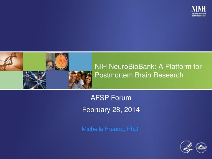 nih neurobiobank a platform for postmortem brain research