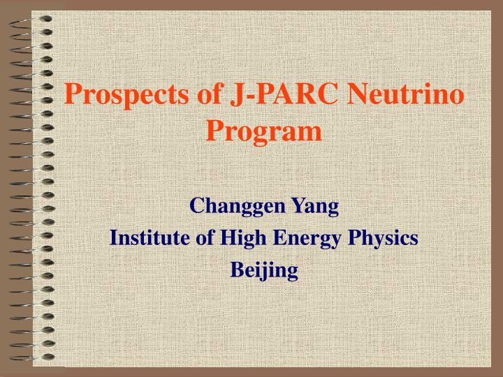 prospects of j parc neutrino program
