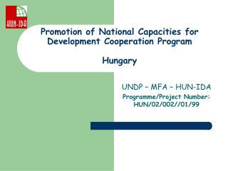 Promotion of National Capacities for Development Cooperation Program Hungary