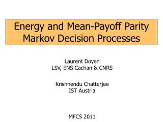 Energy and Mean-Payoff Parity Markov Decision Processes