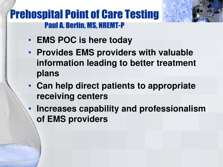 prehospital point of care testing paul a berlin ms nremt p