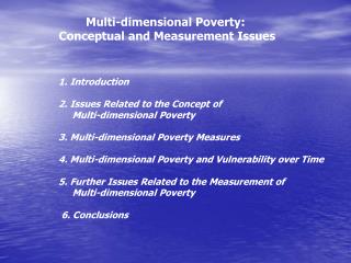 Multi-dimensional Poverty: Conceptual and Measurement Issues