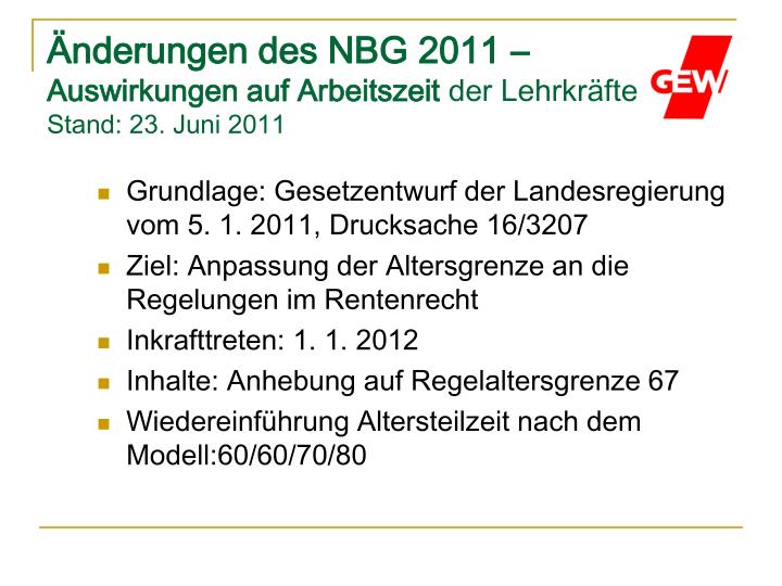 nderungen des nbg 2011 auswirkungen auf arbeitszeit der lehrkr fte stand 23 juni 2011