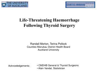 Life-Threatening Haemorrhage Following Thyroid Surgery