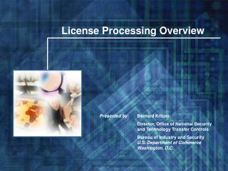 License Processing Overview
