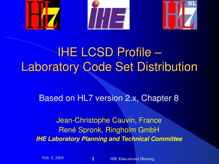 ihe lcsd profile laboratory code set distribution