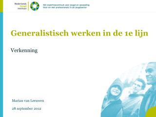 generalistisch werken in de 1e lijn