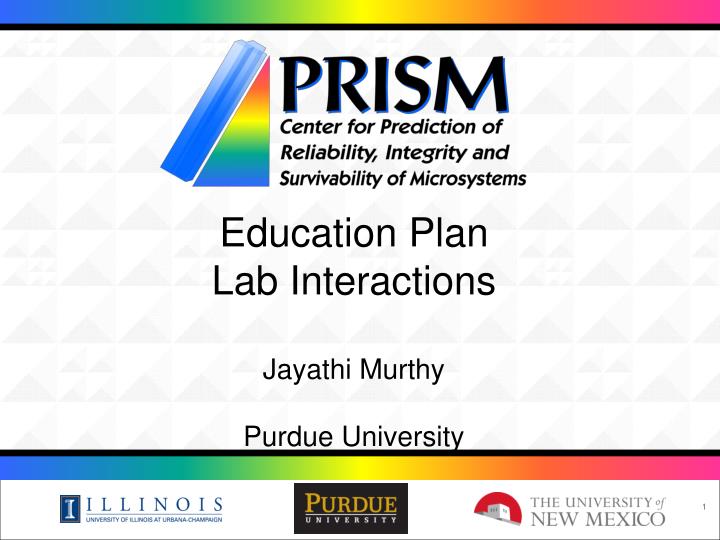 education plan lab interactions jayathi murthy purdue university