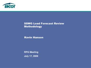 SSWG Load Forecast Review Methodology