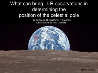 What can bring LLR observations in determining the position of the celestial pole