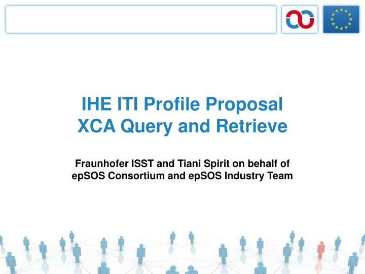 ihe iti profile proposal xca query and retrieve