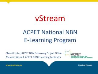 vStream ACPET National NBN E-Learning Program