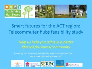 Smart futures for the ACT region: Telecommuter hubs feasibility study