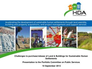 Challenges to purchase/release of Land &amp; Buildings for Sustainable H uman Settlements