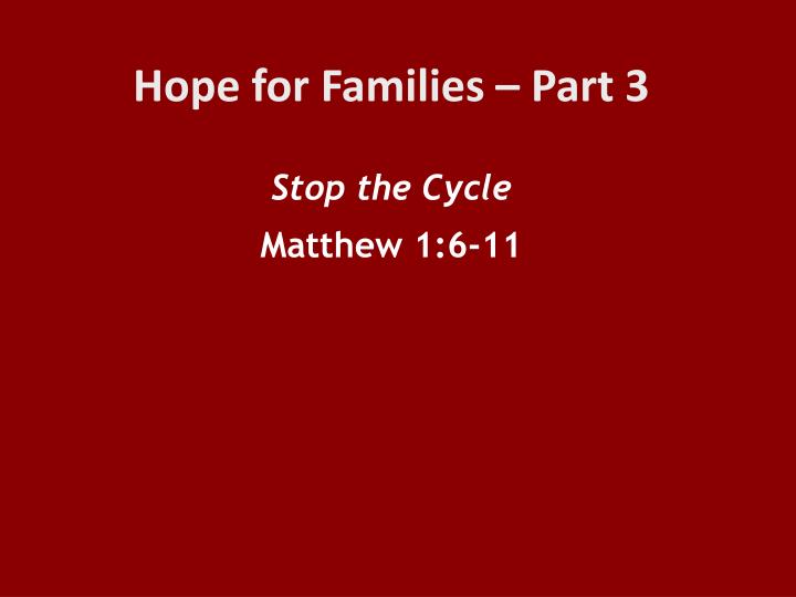 hope for families part 3
