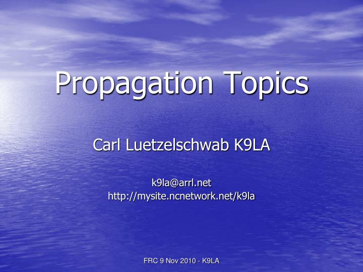 propagation topics