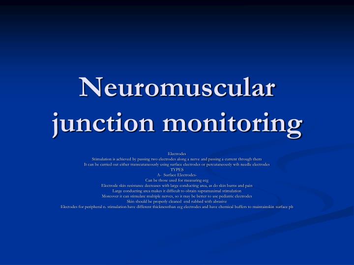neuromuscular junction monitoring