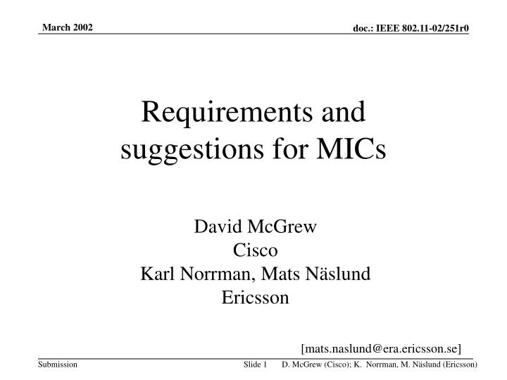 requirements and suggestions for mics