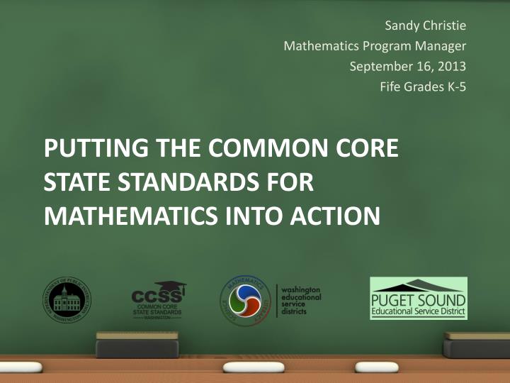 putting the common core state standards for mathematics into action