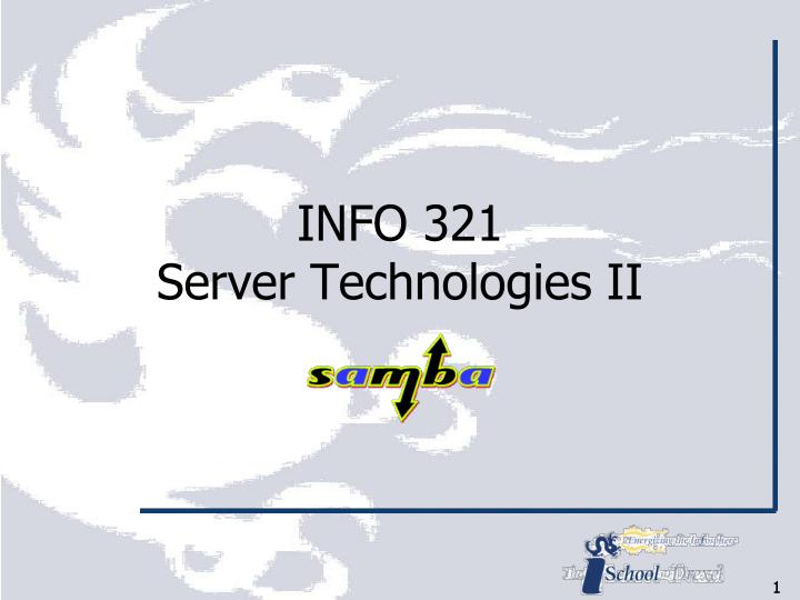 info 321 server technologies ii