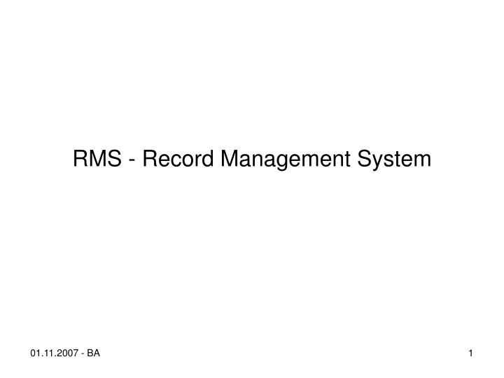 rms record management system