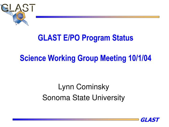 glast e po program status science working group meeting 10 1 04