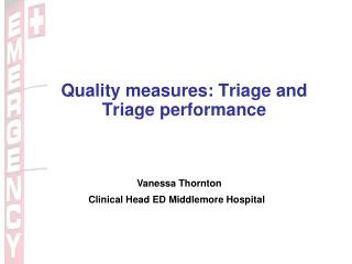 Quality measures: Triage and Triage performance