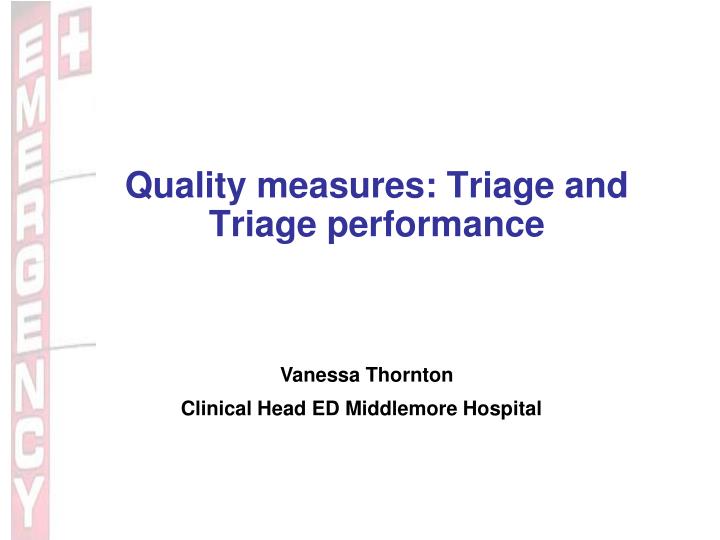 quality measures triage and triage performance