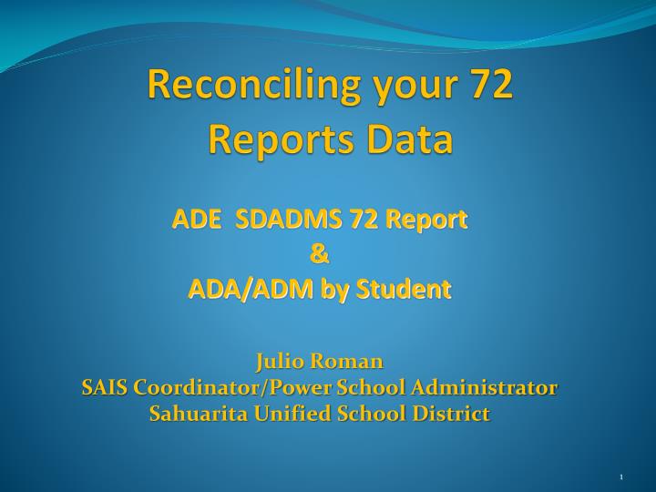 reconciling your 72 reports data