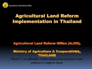Agricultural Land Reform Implementation in Thailand